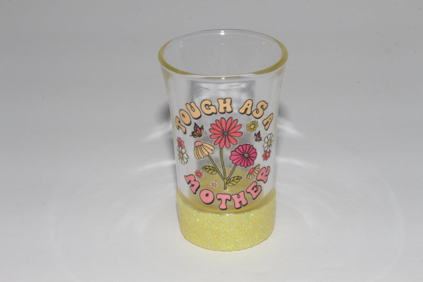 Tough As A Mother Yellow Glitter Shot Glass