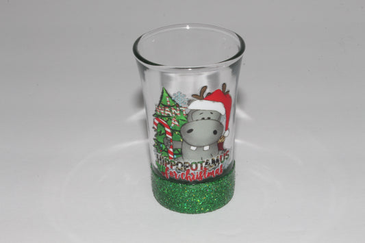 I Want A Hippopotamus Glitter Shot Glass